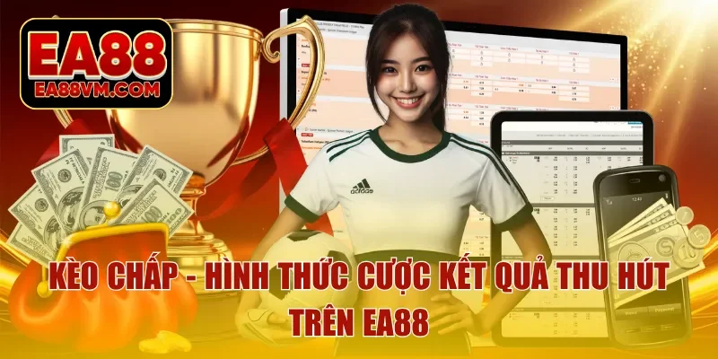 kèo chấp